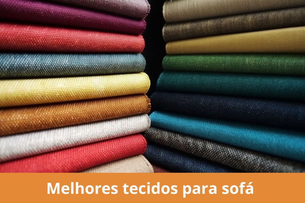 Melhores tecidos para sofá