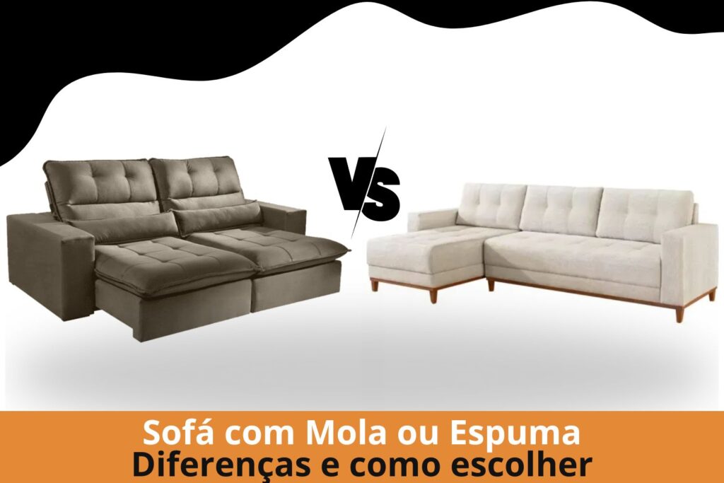 Sofá com Mola ou Espuma Diferenças e como escolher