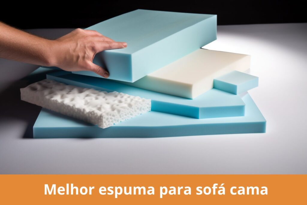 Melhor espuma para sofá cama